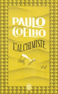 Lisons l&rsquo;alchimiste de Paolo Coelho